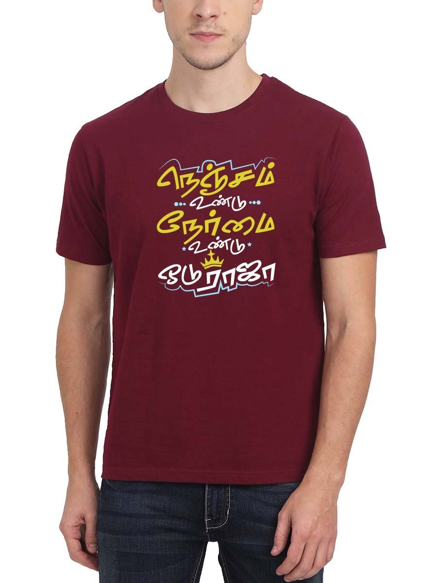 Nenjam Undu Nerami Undu Men Half Sleeve Maroon Tamil Quotes T-Shirt ...